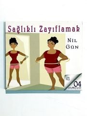 Sağlıklı Zayıflamak - Nil GÜN - Cd