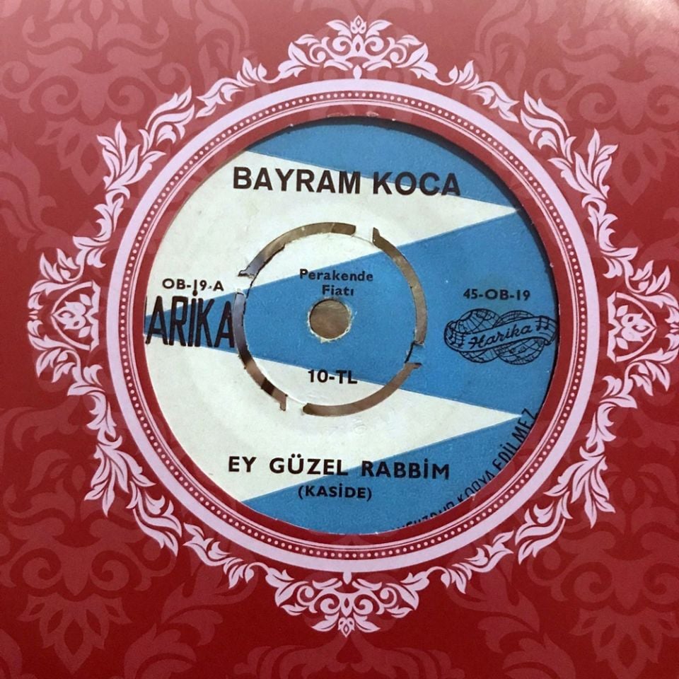 Ey güzel Rabbim - Ecel derdi (Kaside) / Bayram KOCA - 45'lik plak