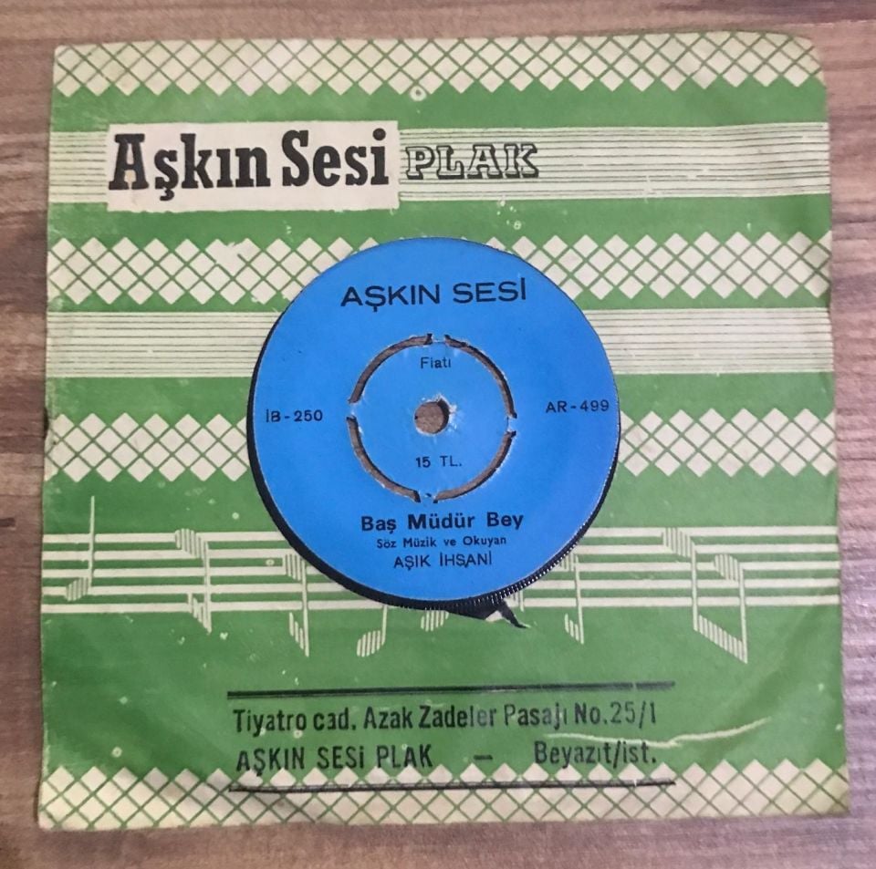 Baş Müdür bey - Kalkın dostlar / Aşık İhsani - 45'lik plak