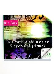 İnisiyatif Alabilmek Ve Vizyon Geliştirmek - Nil GÜN - Cd