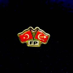 FP - Fazilet Partisi / Türk Bayraklı Rozet