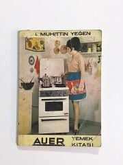 Auer Yemek Kitabı / İ. Muhittin YEĞEN - Kitap