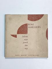 Bilirim Niye Yanık Öter Ney / Roni MARGULIES - Kitap