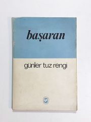 Günler Tuz Rengi / Başaran - Kitap