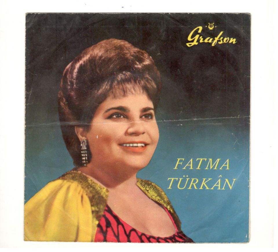 Fatma TÜRKAN - Plak kapağı  (Sadece kapaktır, içerisinde plak yoktur.)
