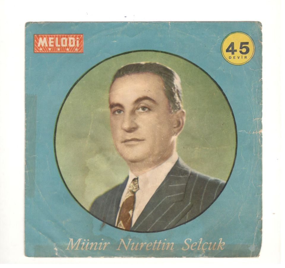 Münir Nurettin SELÇUK - Plak kapağı  (Sadece kapaktır, içerisinde plak yoktur.)