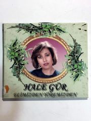 Elimizden Yöremizden / Hale GÜR - Cd