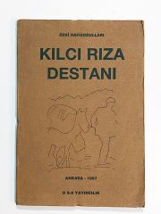 Kılcı Rıza Destanı / Zeki HAFIZOĞULLARI - Kitap