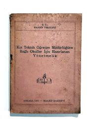 Kız Teknik Öğretim Müdürlüğüne Bağlı Okullar..