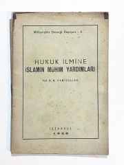 Hukuk İlmine İslamın Mühim Yardımları / M. Hamidullah - Kitap
