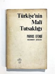 Türkiye'nin Mali Tutsaklığı / Muammer SENCER - Kitap