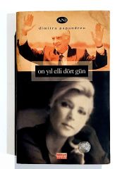 On Yıl Elli Dört Gün - Dimitra PAPANDREU - Kitap