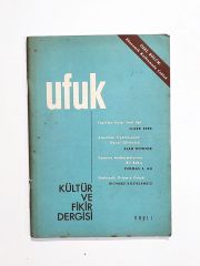 Ufuk Kültür ve Fikir Dergisi Sayı:1