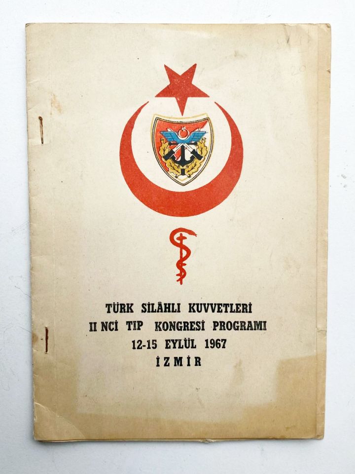Türk Silahlı Kuvvetleri !!nci Tıp Kongresi Programı 1967 İZMİR - 15 sayfa broşür