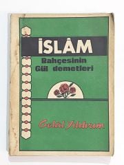 İslam Bahçesinin Gül Demetleri / Celal YILDIRIM - Kitap