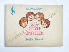 İlkokullarda Şiir diliyle Üniteler İş Bankası 12x17 Çocuklar için kitapçık