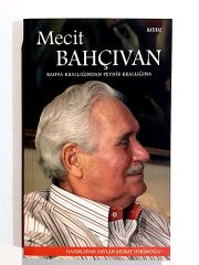 Mecit Bahçıvan Rahva Krallığından Peynir Krallığına - Saylan Murat HEKİMOĞLU - Kitap