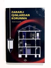 Zararlı Işınlardan Korunma - Wilton KULLMANN - Kitap