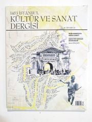 1453 İstanbul Kültür ve Sanat Dergisi Sayı:23