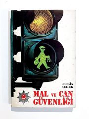 Mal Ve Can Güvenliği - Muhsin CELLEK - Kitap