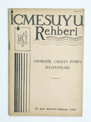 İçmesuyu Rehberi / Otomatik Çalışan Pompa İstasyonları  - Kitap