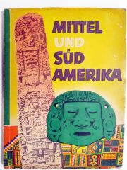 Mittel und e süd Amerika  - Kitap