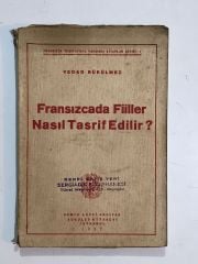 Fransızcada Fiiler Nasıl Tasrif Edilir? / Vedad BÜKÜLMEZ - Kitap