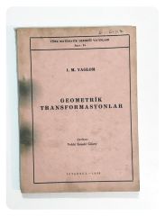 Geometrik Transformasyonlar / I. M. YAGLOM - Kitap