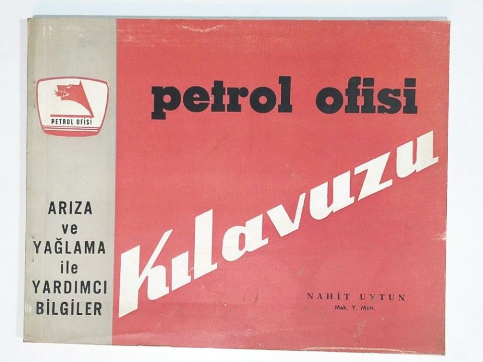 Petrol Ofisi Kılavuzu - Nahit UYTUN/ Kitap