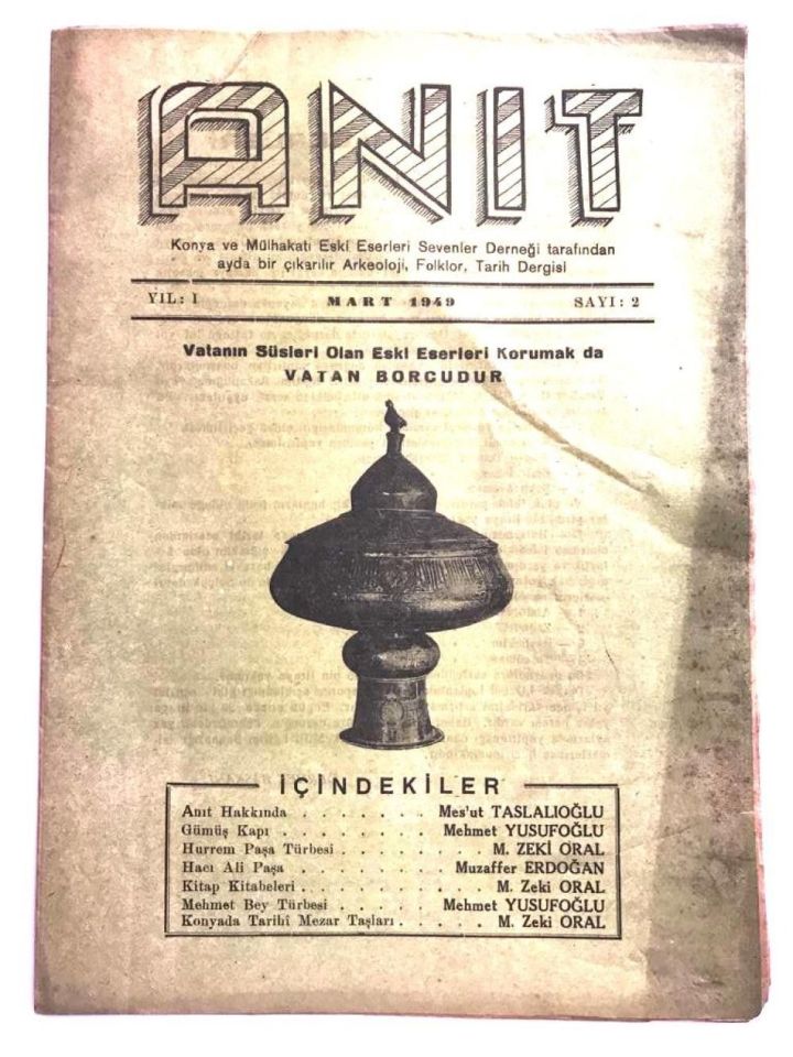 Anıt dergisi - Konya ve Mülhakatı Eski Eserleri Sevenler Derneği / Sayı:2 - 1949