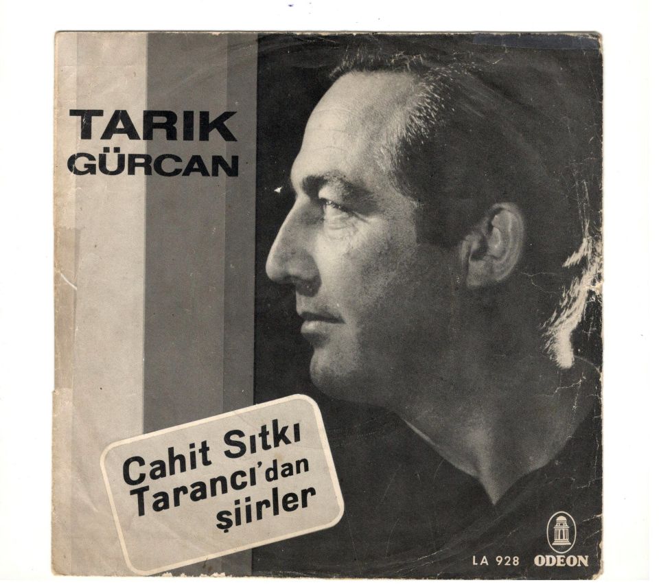 Tarık GÜRCAN - Cahit Sıtkı Tarancı'dan şiirler (Sadece kapaktır, içerisinde plak yoktur.)