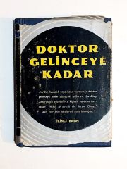 Doktor Gelinceye Kadar - Kitap