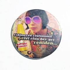 Eskimeyen yaşlanmaz!Güzel olan her şey yeniden.Çamlıca gazoz - Rozet