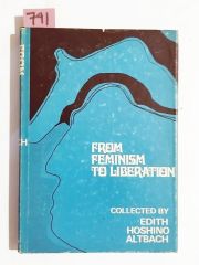 From Feminism To Liberation / Hoshino ALTBACH - Kitap