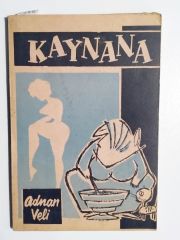 Kaynana / Adnan VELİ - Kitap