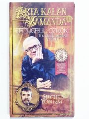 Arta Kalan Zamanda / Ertuğrul ÖZKÖK - Kitap