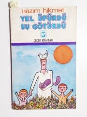 Yel üfürdü su götürdü / Nazım HİKMET - Kitap