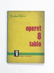 Operet 8 Tablo / Burhan ARPAD - Kitap
