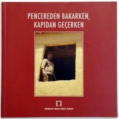 Pencereden Bakarken Kapıdan Geçerken - Kitap