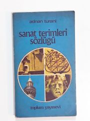 Sanat Terimleri Sözlüğü / Adnan TURANİ- Kitap