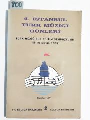 4. İstanbul Türk Müziği Günleri / Gökhan AY - Kitap