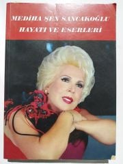 Mediha Şen SANCAKOĞLU Hayatı ve eserleri