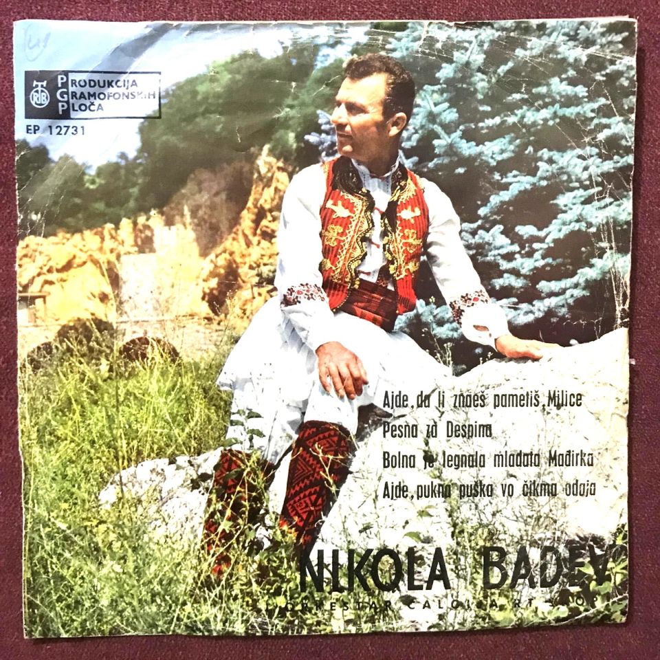 Ajde, do li znaes pametis, Milice - Pesna-za despina / Nikola BADEV - Yabancı 45'lik plak