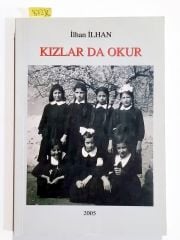 Kızlarda Okur / İlhan İLHAN - İmzalı Kitap