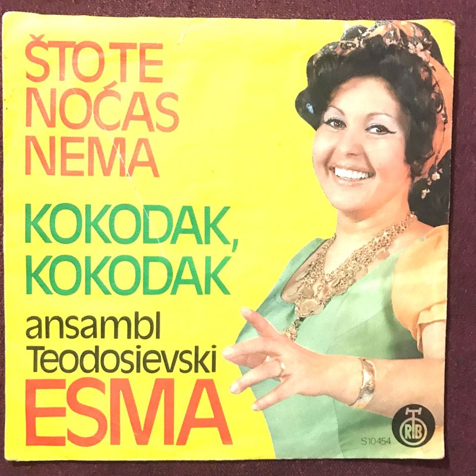 Kokodak, kokodan - Stote nocas nema - Ansambl Teodosievski ESMA - Plak kapağı. İçerisinde plak yoktur.
