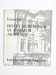 İstanbul Devlet Mühendislik Ve Mimarlık Akademisi Kuruluşundan Bugüne - Kitap