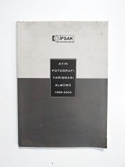 İfsak Ayın Fotoğrafı Yarışması Albümü 1999 - 2000