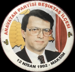 Anavatan Partisi Beşiktaş İlçesi Mesut YILMAZ - 1992 Maksim  Rozet