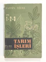Tarım İşleri Orta 1-2-3 / Tahsin YÜCEL - Kitap