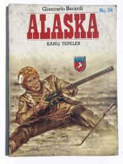 Alaska - Kanlı Tepeler / Sayı:34 Tay yayınları